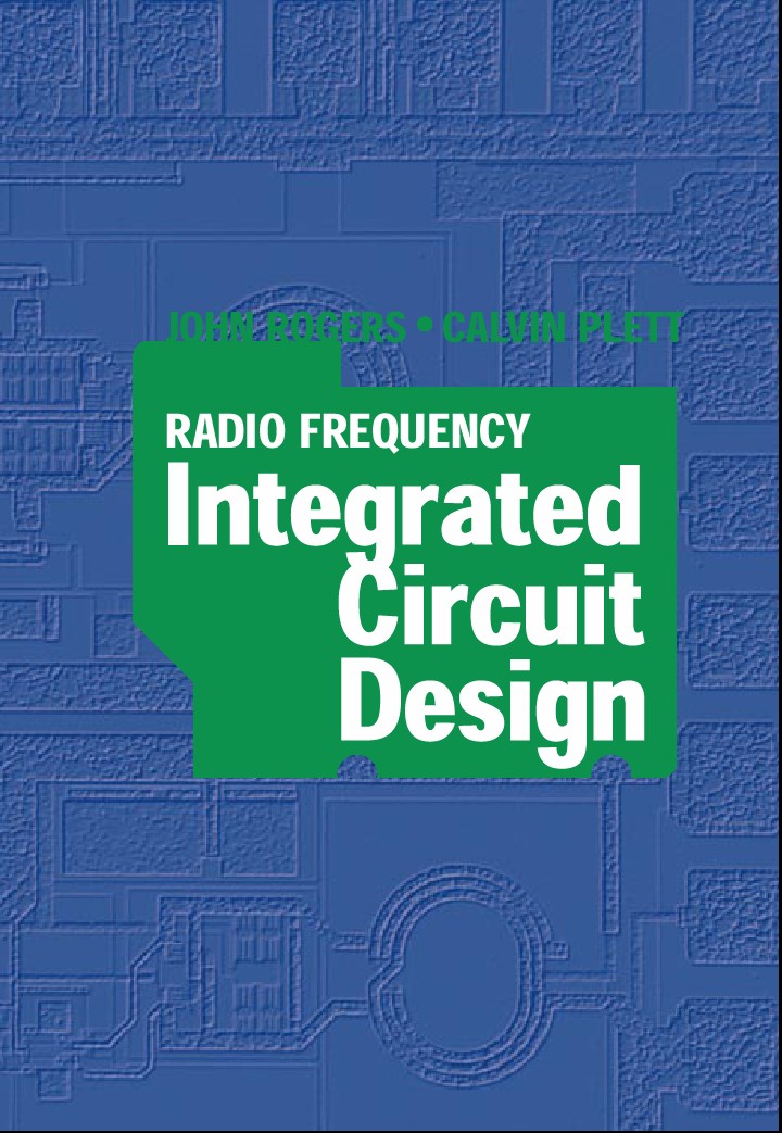 Description: Radio Frequency Integrated Circuit Design